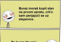 Buraz se nije popeo liftom zbog očitog razloga