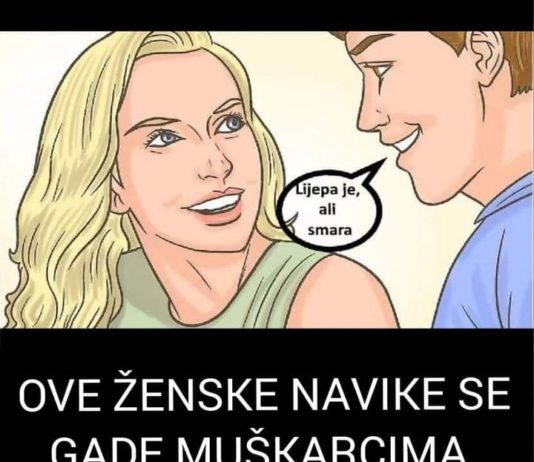 OVE ŽENSKE NAVIKE SE GADE MUŠKARCIMA: Svaki će pobjeći od vas AKO OVO RADITE! ODMAH PRESTANITE