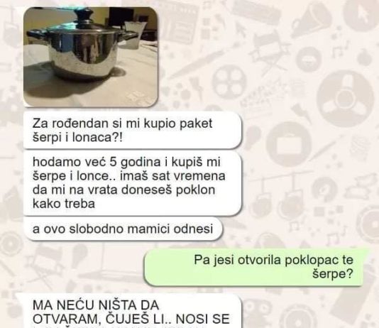 MOMAK MI JE ZA ROĐENDAN KUPIO ŠERPU, BJESNILA SAM, A ON ME MOLIO SAMO DA PODIGNEM POKLOPAC: Kad sam otvorila ŠOK, kakvu sam grešku napravila